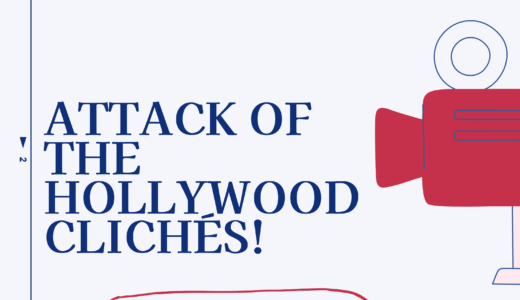 【映画レビュー】Attack of the Hollywood Clichés! / ハリウッドを斬る！ (2021)：共感度高い。