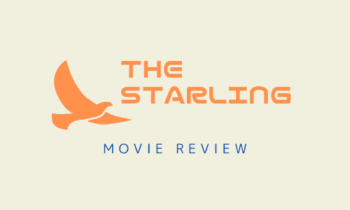 【映画レビュー】The Starling / ムクドリ (2021)：何でムクドリか分からなかった。